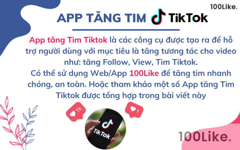 Top 17 App tăng Tim Tiktok được nhiều người sử dụng - 100Like