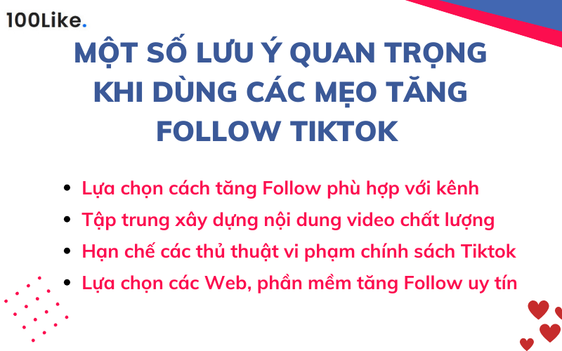 Một số lưu ý quan trọng khi dùng các mẹo tăng Follow Tiktok 