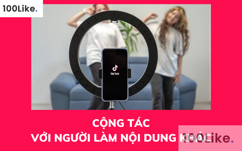 Sáng tạo nội dung mới bằng cách cộng tác với TikToker khác