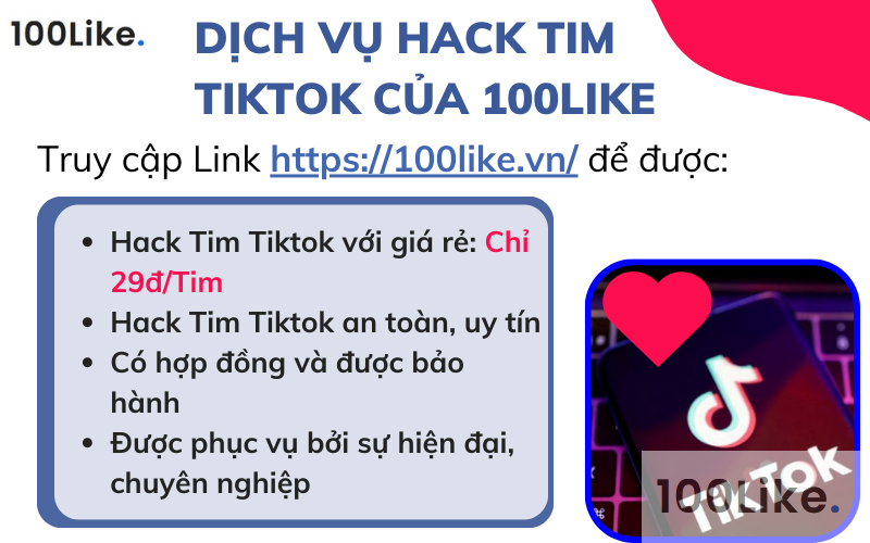Dịch vụ Hack Tim Tiktok của 100Like