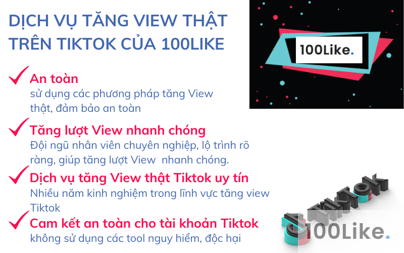 Dịch vụ tăng View thật trên Tiktok của 100Like