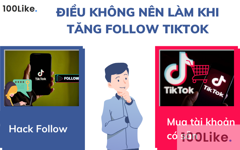 Hành động không nên làm khi muốn tăng Follow Tiktok