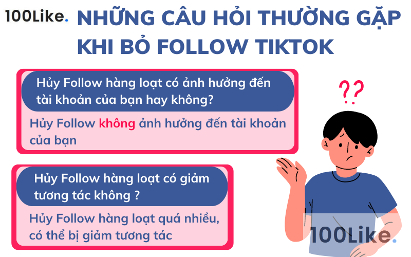 Những câu hỏi thường gặp khi bỏ Follow Tiktok