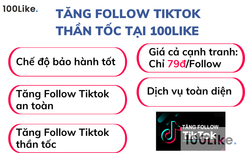 Tăng Follow Tiktok thần tốc tại 100Like