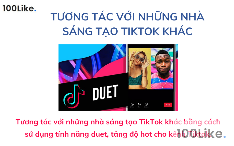 Tương tác với những nhà sáng tạo TikTok khác