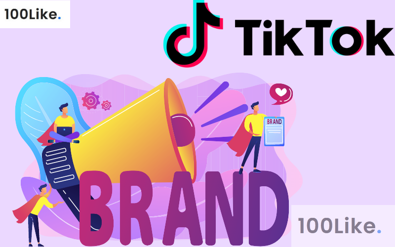Xây dựng thương hiệu dễ dàng hơn với lượng view lớn từ TikTok