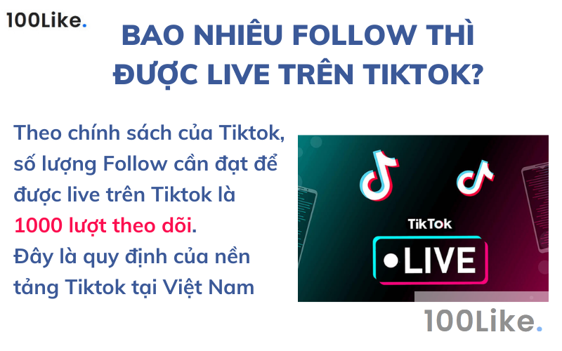 Bao nhiêu Follow thì được live trên Tiktok