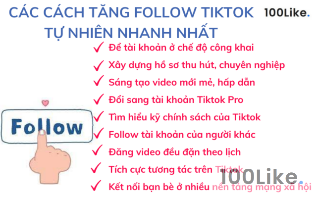 Các cách tăng Follow Tiktok tự nhiên nhanh nhất