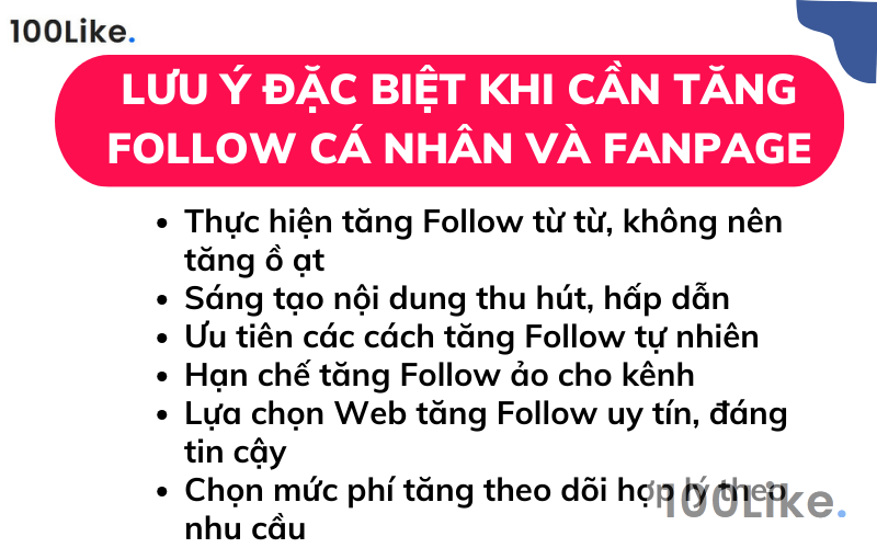 Những lưu ý đặc biệt khi cần tăng Follow cá nhân và Fanpage 