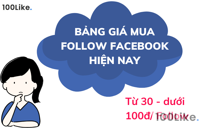 Bảng giá mua Follow Facebook hiện nay