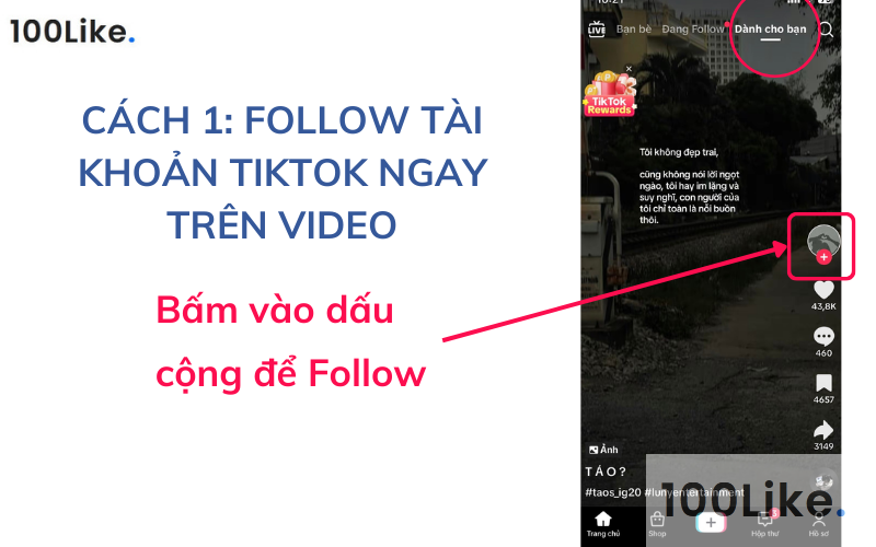 Cách 1: Follow tài khoản Tiktok ngay trên video