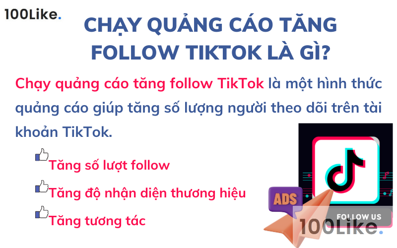 Chạy quảng cáo tăng Follow TikTok là gì?