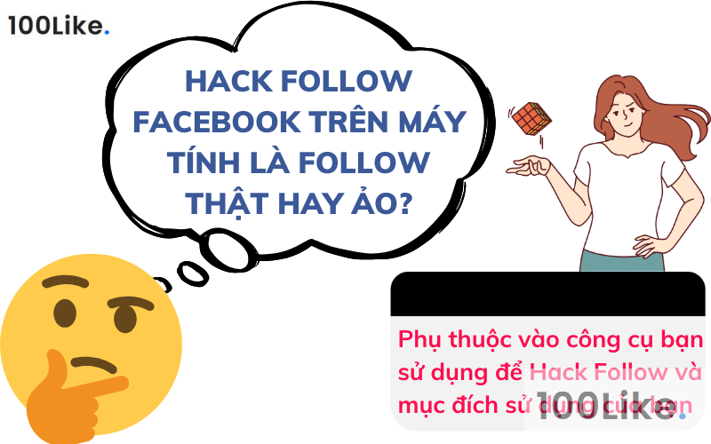Hack Follow Facebook trên máy tính là Follow thật hay ảo?