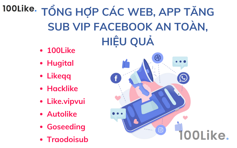 Tổng hợp các Web, App tăng sub vip Facebook an toàn, hiệu quả