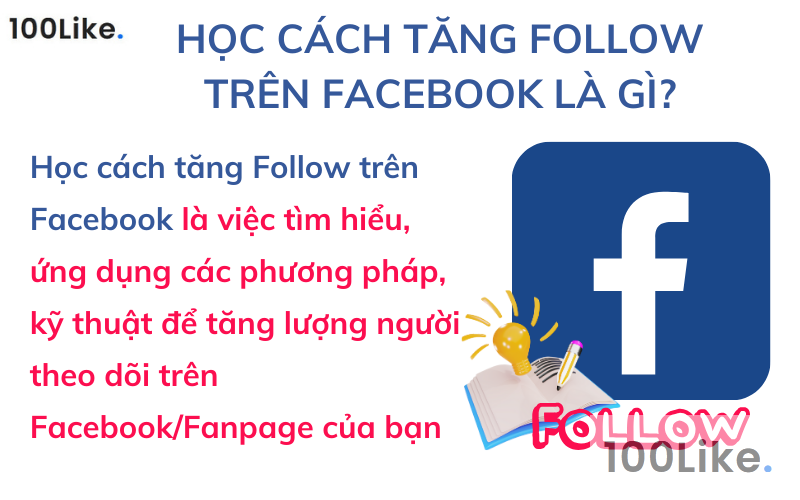 Học cách tăng Follow trên Facebook là gì?