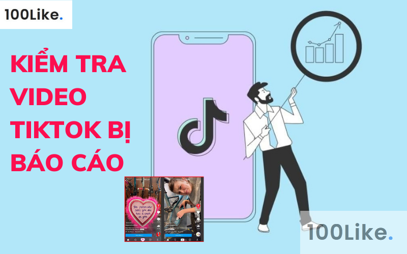 Kiểm tra video Tiktok bị báo cáo