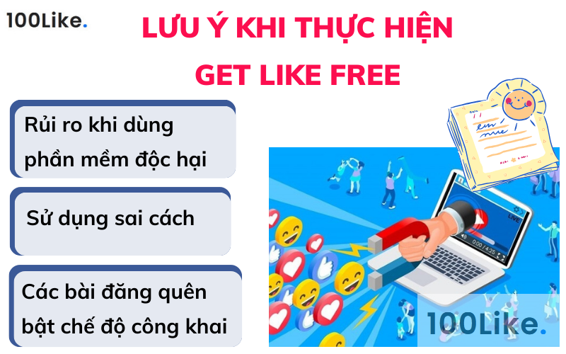 Lưu ý khi thực hiện Get Like Free