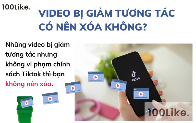 Những video bị giảm tương tác có nên xóa không?