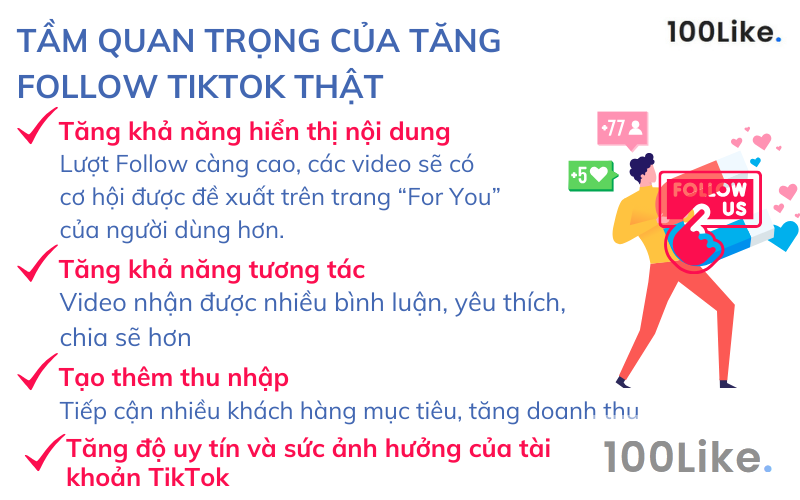Tầm quan trọng của Tăng Follow Tiktok thật